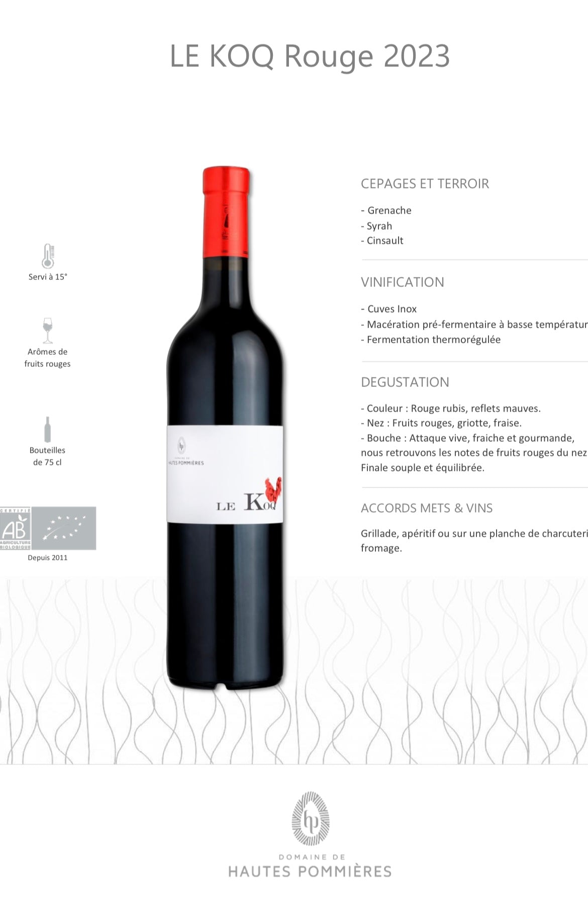Bouteille Domaine des hautes pommières "cuvée koq"